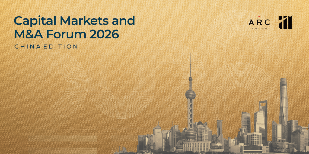 ARC Group 2026资本并购论坛进入倒计时：9月3日上海启幕，聚焦海外上市融资、跨境并购与中国企业全球化